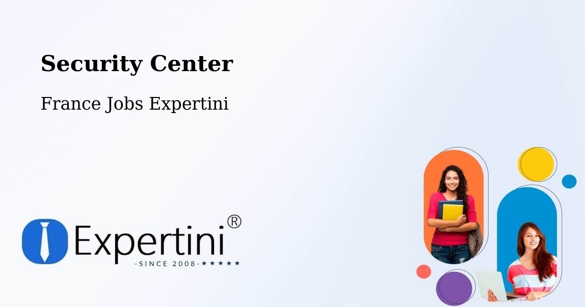 Security & Compliance – Charenton Le Pont - France Jobs Expertini
